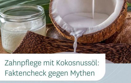 Zahnpflege mit Kokosnussöl